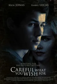 Осторожнее с желаниями (2015)