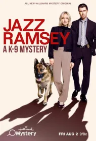 Джаз Рэмзи: тайна К-9 (2024)