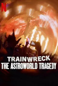 Полный провал: Трагедия на фестивале Astroworld (2025)